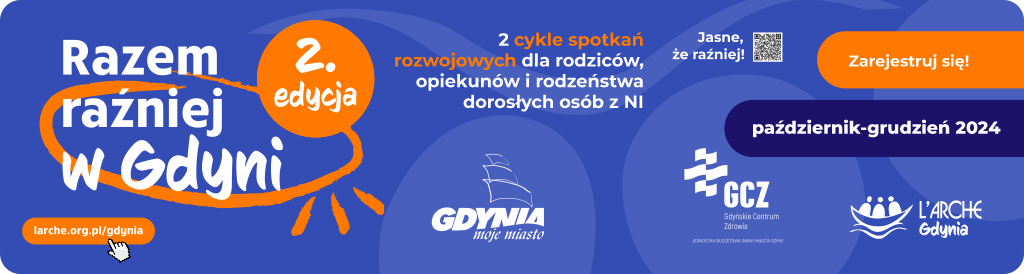 Razem Raźniej w Gdyni - Edycja 2. To 2 cykle spotkań rozwojowych dla rodziców, opiekunów i rodzeństwa dorosłych osób z niepełnosprawnością intelektualną. Zarejestruj się! Spotkania od października do grudnia 2024. Fundacja L'Arche Gdynia realizuje program przy wsparciu Miasta Gdynia, Gdyńskiego Centrum Zdrowia.